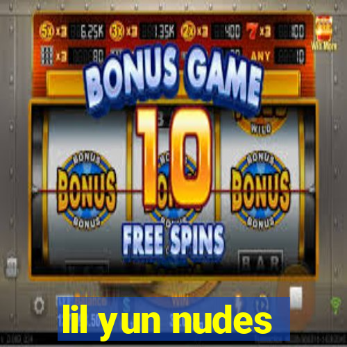 lil yun nudes